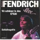 RAINHARD FENDRICH - Vü schöner is des G´fühl (live)